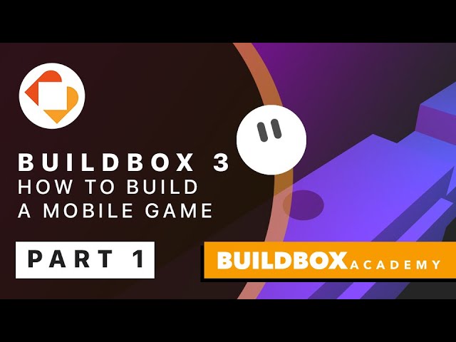 How to Make a Mobile Game with Buildbox 3 Tutorial: Part 1