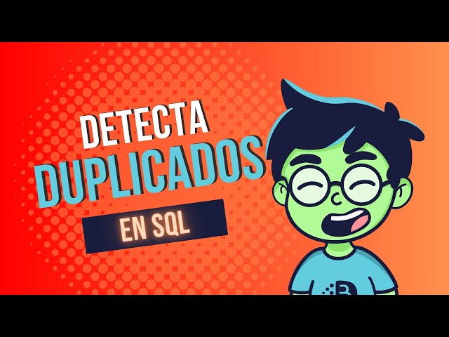 Cómo detectar y eliminar registros duplicados en una tabla | DISTINCT en SQL
