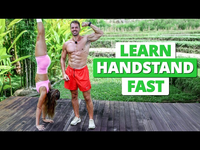 Do This Every Day to Learn The Handstand Fast
