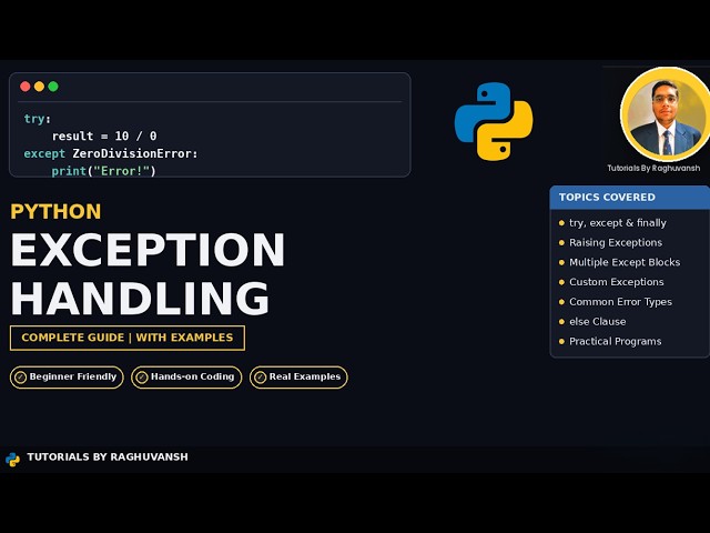 Python Tutorial #13 | Exception Handling in Python | try, except, finally & raiseexception handling