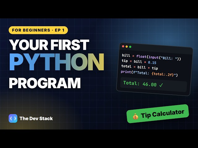 Python for Beginners #1: Build Your First Program in 4 Minutes
