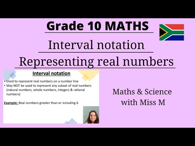 Grade 10 Maths interval notation