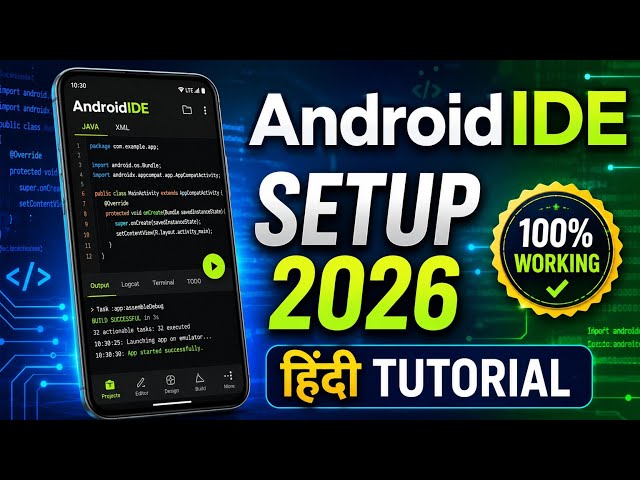 AndroidIDE Setup 2026 | Complete Installation Guide | Run Android Apps on Mobile (Hindi & English)
