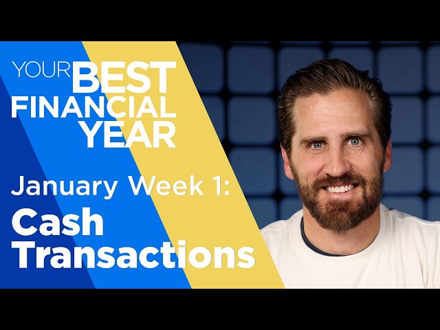 January Week 1 of Your Best Financial Year | How to Track Your Cash Flow Without Overwhelm