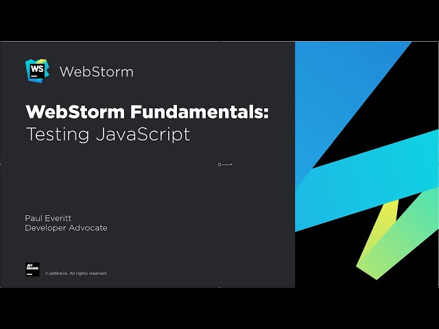 WebStorm Fundamentals: Testing JavaScript