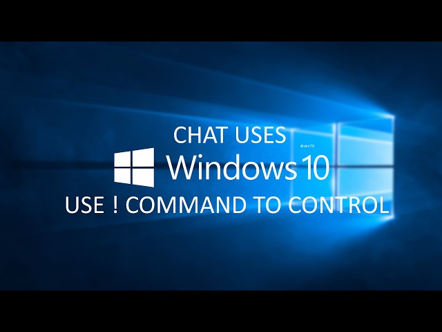 Chat uses Windows 10 1507