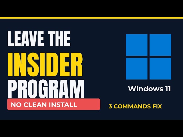 How to Leave the Windows Insider Program on Windows 11 | 3 Commands, No Clean Install