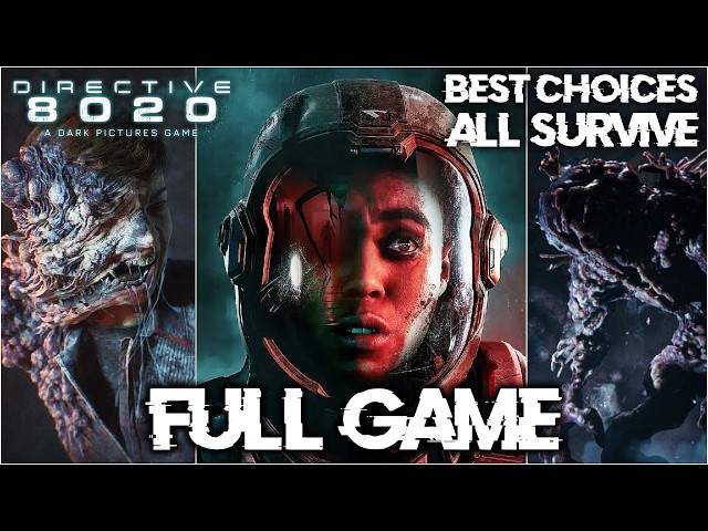 DIRECTIVE 8020 FULL Game Walkthrough - (Best Choices, All Survive) (The Dark Pictures Anthology)