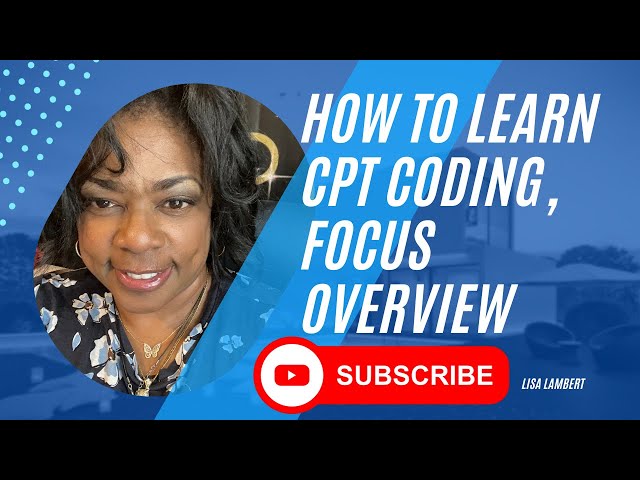 How to Learn CPT Medical Coding overview new session