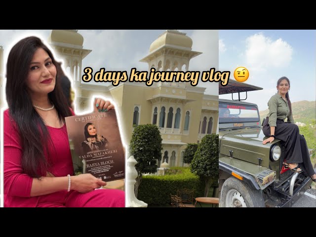 Full enjoy Kumbhalgarh journey ￼part ￼2 makeup master class ￼3 days ka journey￼ ak sath 🤨￼