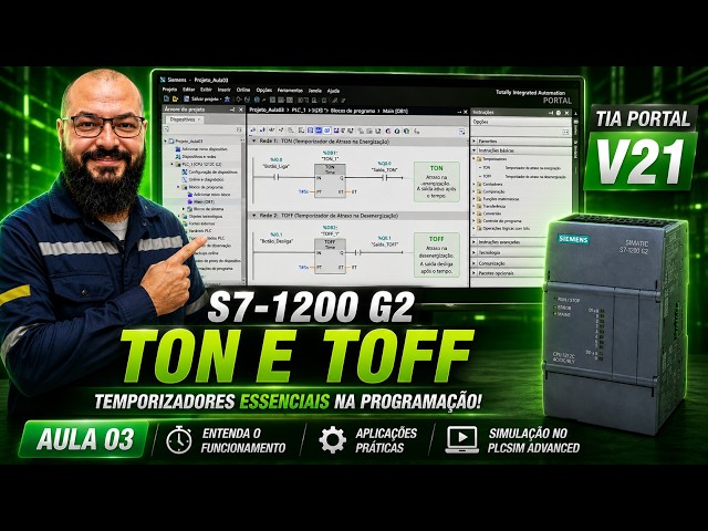 TIA Portal V21 Course: How to Use TON and TOFF Timers (Lesson 03)