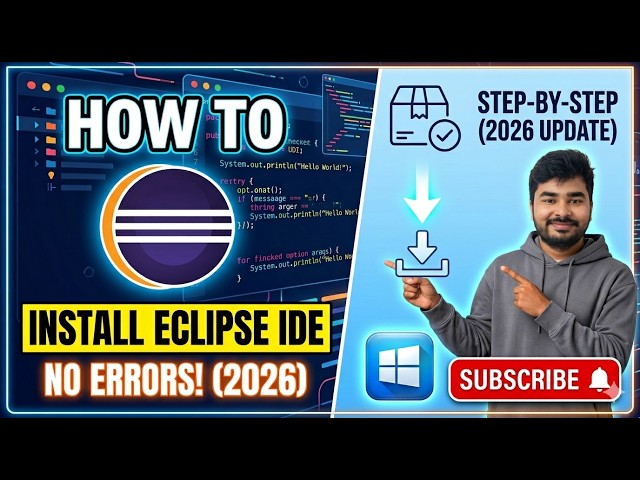 How to Download and Install Eclipse IDE on Windows (2026) | Java Development Setup