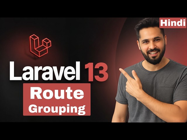 Laravel 13 tutorial in Hindi #26 Route Grouping with Prefix