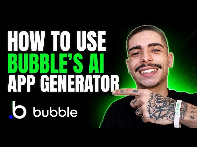 HOW TO USE BUBBLE’S AI APP GENERATOR (STEP-BY-STEP GUIDE 2026)