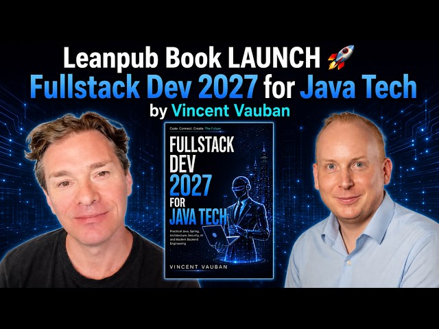 Leanpub Book LAUNCH 🚀 Fullstack Dev 2027 for Java Tech by Vincent Vauban #books #programming