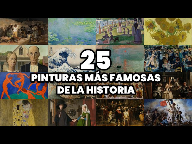 Las 25 CUADROS más Famosas de la Historia del Mundo (2025)