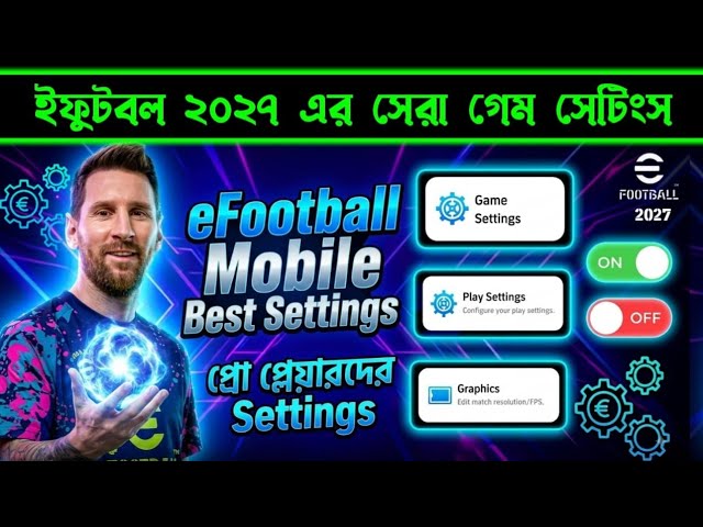 eFootball 2027 Best Settings 👌 || eFootball 2027 best settings