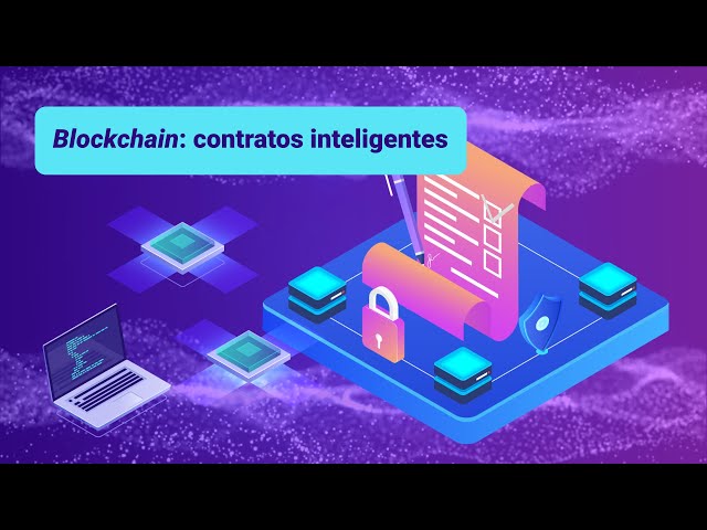 Blockchain contratos inteligentes