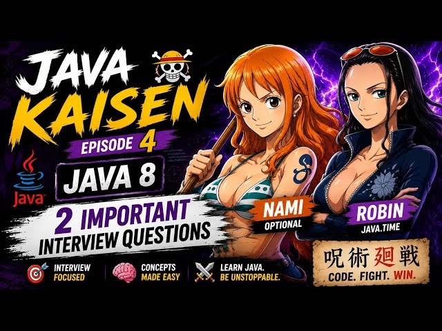 Nami, Robin clear interviews, Optional & java.time using One Piece treasure —  | Java Kaisen EP 04 🔥