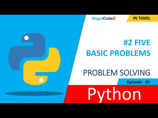 Python Problem Solving Series #2 | 5 Basic Python Problems for Beginners | Tamil