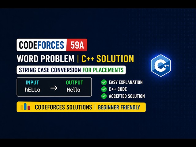 Codeforces 59A - Word Problem C++ Solution | String Case Conversion for Placements