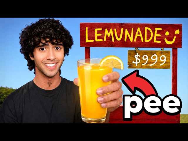 I Opened a Lemonade Stand (it's pee)