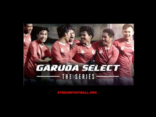 garuda select vs huddersfield u-18 | streamfootball.org