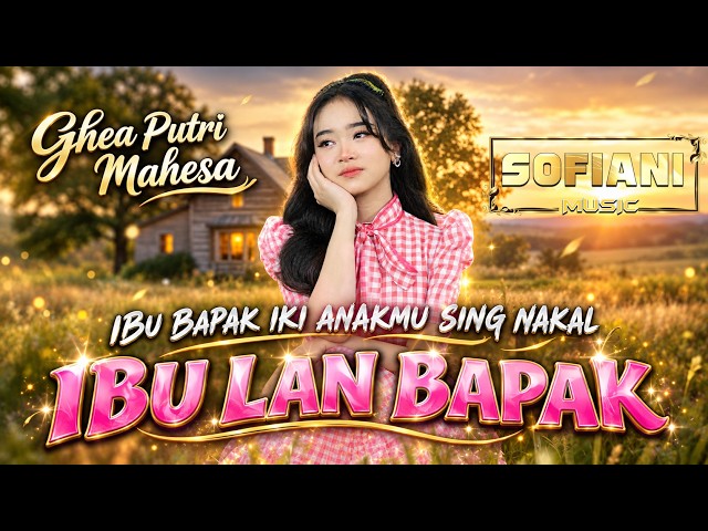 Ibu Lan Bapak - Ghea Putri Mahesa (Official Live Music)
