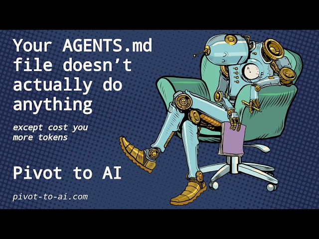 Your AGENTS.md file doesn’t actually do anything