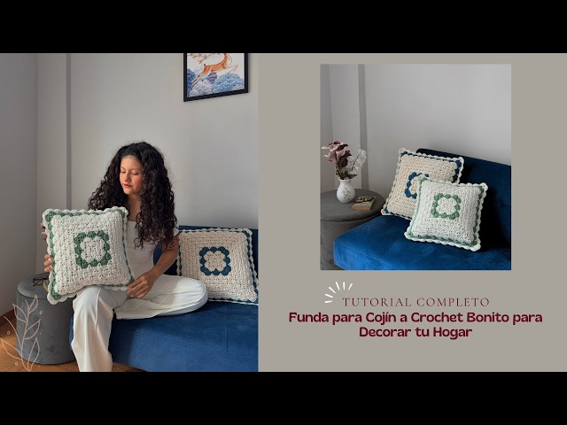 Funda para Cojín a Crochet | Tutorial Fácil y Bonito para Decorar tu Hogar