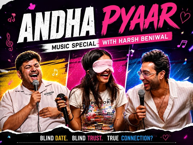 ANDHA PYAAR   Music special   ft  @ComicKaustubhAgarwal @RajatSood @TheHarshBeniwal and vivek