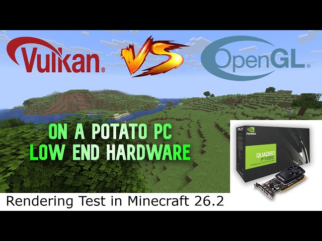 Minecraft Vulkan VS Budget Low End Hardware (Release 26.2)