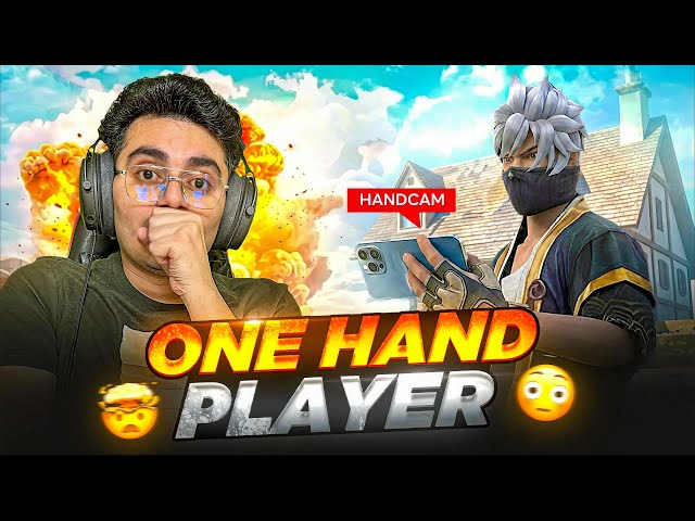 ONE HAND PLAYER 💔| Testing Fastest One Hand Player 👾 With Handcam 📲 In Free Fire 🔥