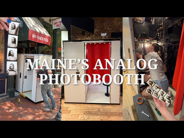 Installing Maine's Only Analog Photobooth!