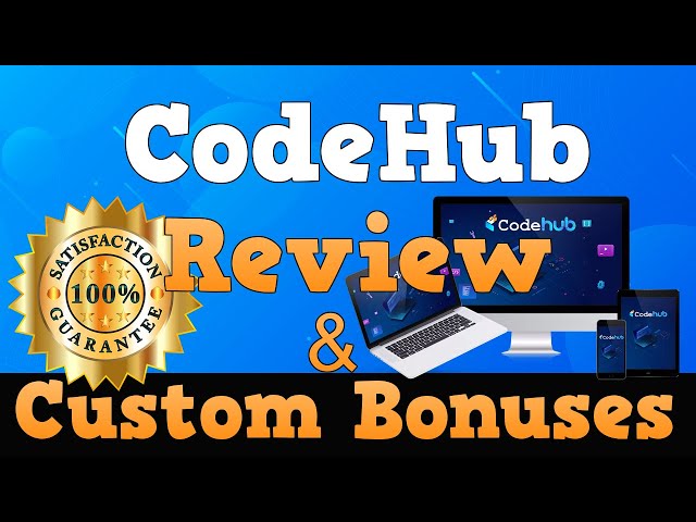 CodeHub Review - What You Need to Know Before Buying [CodeHub Review]