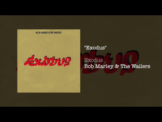 Exodus (1977) - Bob Marley & The Wailers