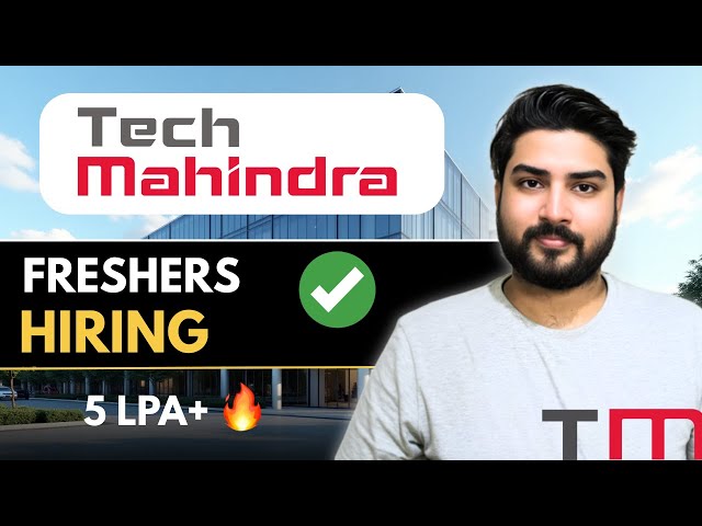 Tech Mahindra Mega Off-Campus Hiring Drive🔥Open to All