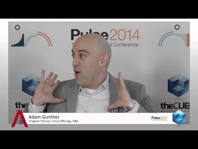Adam Gunther, IBM | IBM Pulse 2014