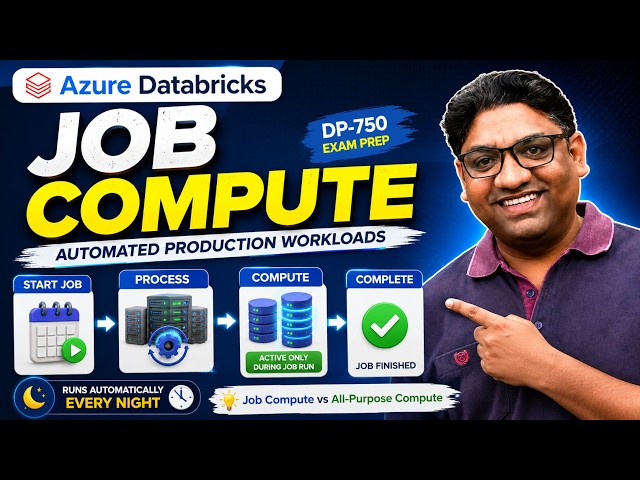 Azure Databricks Job Compute Explained | Job Compute vs All-Purpose Compute | DP-750