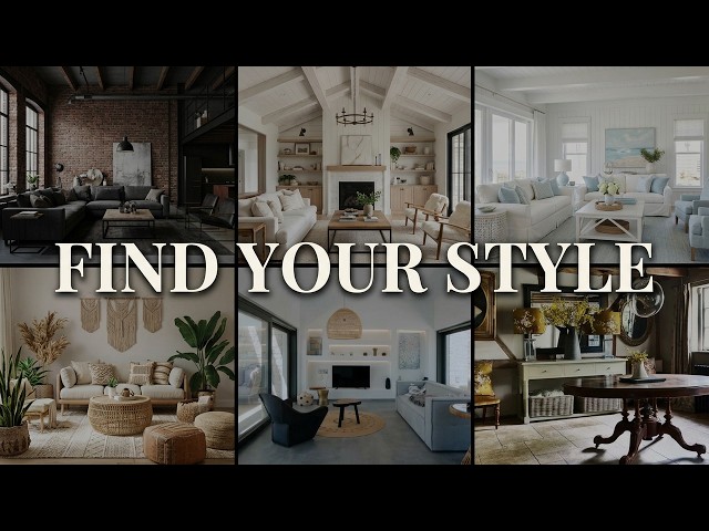 Every Home Decor Style Explained in 10 Minutes (Find Your Interior Design Style) | Home Decor 101