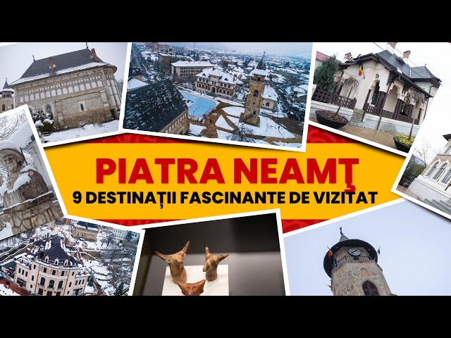 9 locuri frumoase de vizitat in Piatra Neamt - Romania