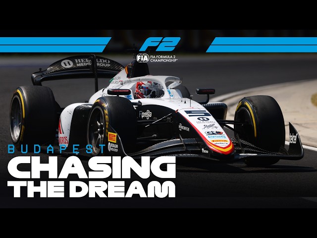 Chasing The Dream | 2026 Hungarian Grand Prix | F2 Behind The Scenes