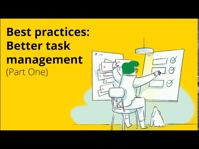 Task Management best practices, Part One - Zoho One Minute