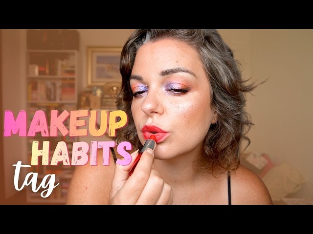 Makeup Habits Tag 💜💕 have I already done this one?  | GRWM