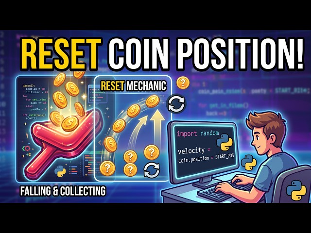 How to Reset Coin Position in Python 2D Games | Python Mein Game Banain | Python Asaan Hai