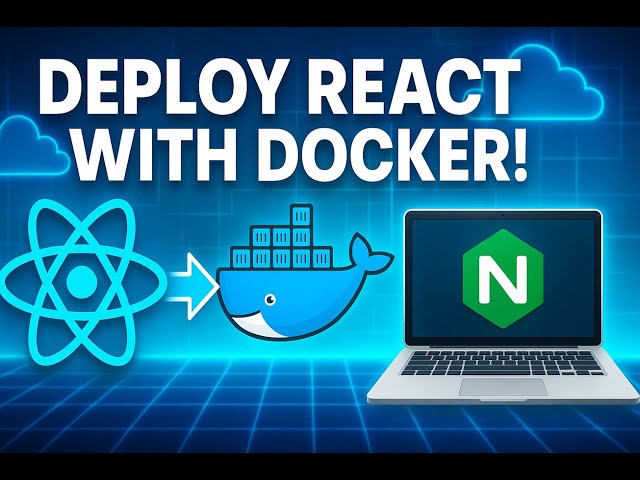 Deploying a React App with Docker & Nginx | Full Guide (Build, Push & Run Anywhere)