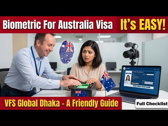 VFS Global এ অস্ট্রেলিয়া বায়োমেট্রিক দেবার A-Z Process | Australia Biometric in VFS Global Dhaka