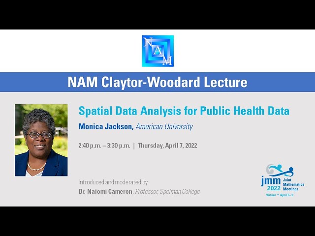 Monica Jackson "Spatial Data Analysis for Public Heath Data"