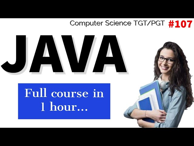 JAVA tutorial in Hindi | Java full course in one hour | Computer Science Teacher DSSSB/HSSC/KVS/NET