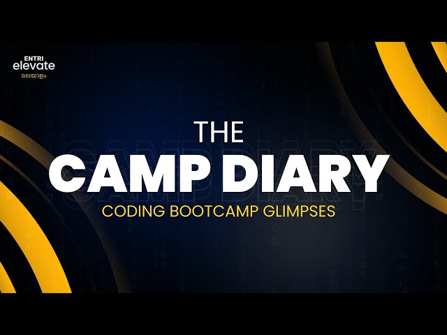 The Coding Bootcamp Aftermovie- Entri Elevate Coding